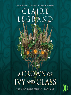 cover image of A Crown of Ivy and Glass